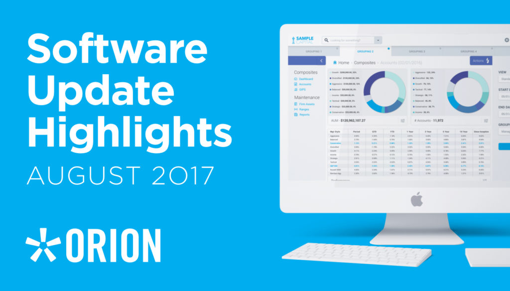 Orion Advisor August 2017 Software Update Highlights